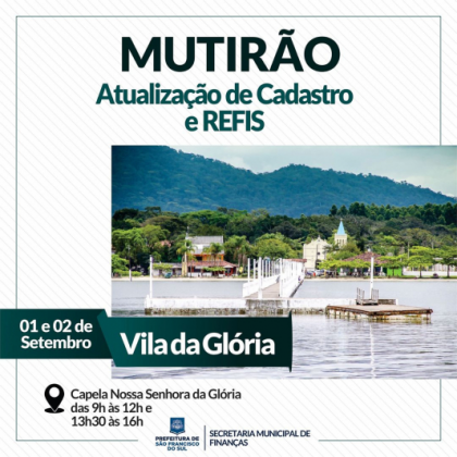 Contribuintes podem aderir ao REFIS durante Mutirão Fiscal